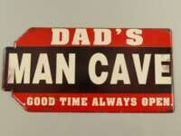 Skilt. Dad`s Man Cave (60x30 cm.)