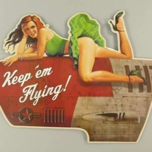 Skilt. Keep `em Flying (59x43 cm.)
